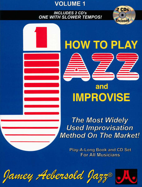 How To Play Jazz Improvise 1 E Jamey Aebersold