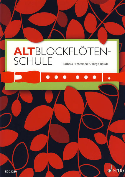 Altblockflötenschule Schott