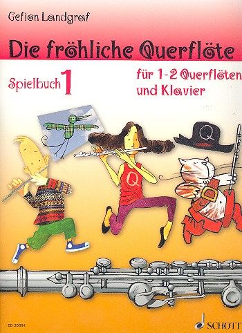 Fröhliche Querflöte Spielbuch Schott