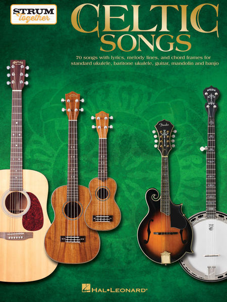 Strum Together Celtic Songs Hal Leonard