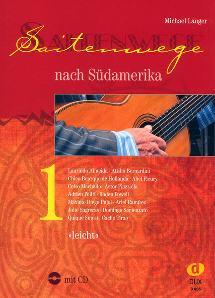 Saitenwege Südamerika 1 Edition Dux