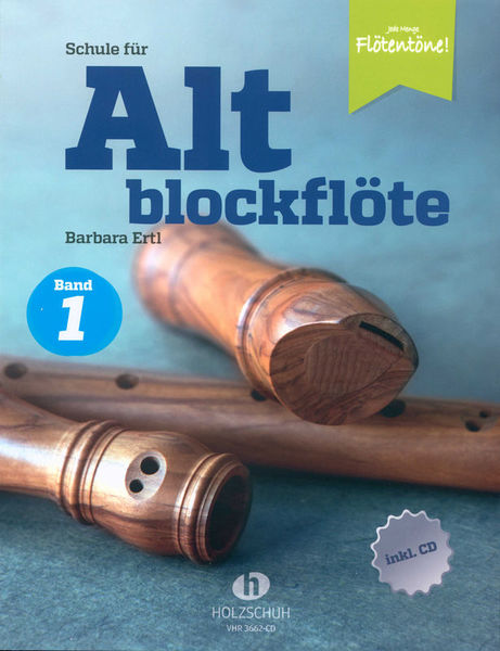 Schule für Altblockflöte 1 +CD Holzschuh Verlag