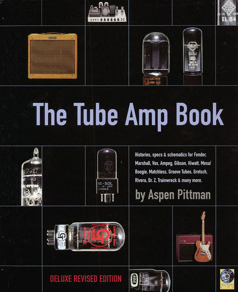 The Tube Amp Book Backbeat Books