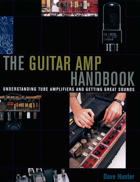 The Guitar Amp Handbook Backbeat Books