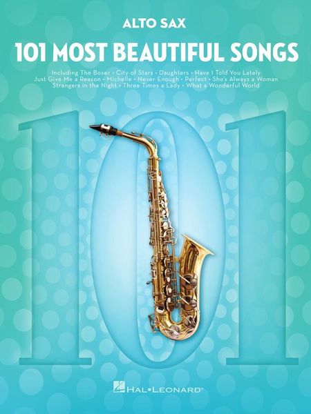 101 Beautiful Songs A-Sax Hal Leonard